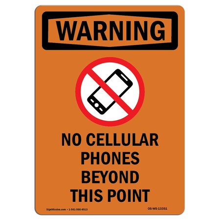 Signmission Safety Sign, OSHA WARNING, 24" Height, Rigid Plastic, No Cellular Phones, Portrait OS-WS-P-1824-V-13351